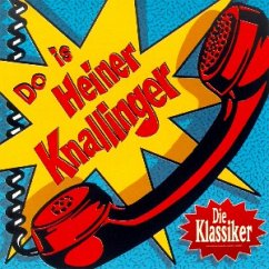 Do Ist Heiner Knallinger Do Ist Heiner Knallinger