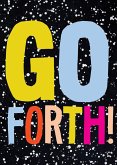 Go Forth! (eBook, ePUB)