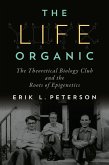 The Life Organic (eBook, ePUB)