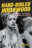 Hard-Boiled Hollywood (eBook, ePUB)