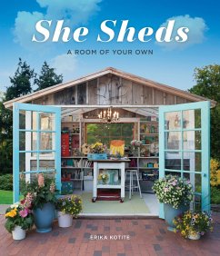 She Sheds (eBook, ePUB) - Kotite, Erika