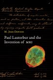 Paul Lauterbur and the Invention of MRI (eBook, ePUB)