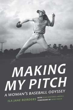 Making My Pitch (eBook, ePUB) - Borders, Ila Jane