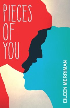 Pieces of You (eBook, ePUB) - Merriman, Eileen