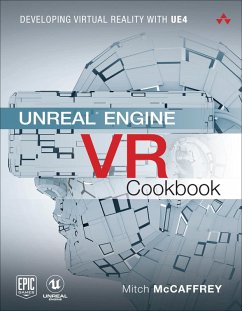 Unreal Engine VR Cookbook (eBook, ePUB) - McCaffrey, Mitch