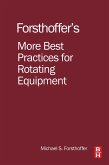 More Best Practices for Rotating Equipment (eBook, ePUB)