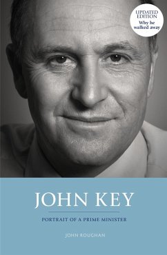 Cover John Key: Portrait of a Prime Minister (eBook, ePUB)