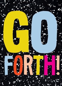 Cover Go Forth! (eBook, ePUB)