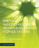 Emerging Nanotechnologies in Rechargeable Energy Storage Systems (eBook, ePUB)