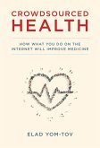Crowdsourced Health (eBook, ePUB)