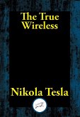 True Wireless (eBook, ePUB) True Wireless (eBook, ePUB)