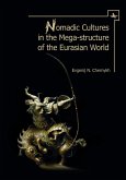 Nomadic Cultures in the Mega-Structure of the Eurasian World (eBook, PDF)