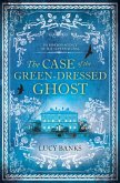 Case of the Green-Dressed Ghost (eBook, ePUB) Case of the Green-Dressed Ghost (eBook, ePUB)