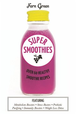 Super Smoothies (eBook, ePUB) - Green, Fern