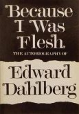 Because I Was Flesh (eBook, ePUB) Because I Was Flesh (eBook, ePUB)