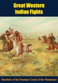 Great Western Indian Fights (eBook, ePUB) Great Western Indian Fights (eBook, ePUB)