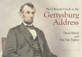 The Ultimate Guide to the Gettysburg Address (eBook, ePUB)