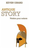 Antique Story (théâtre pour enfants) (eBook, ePUB)