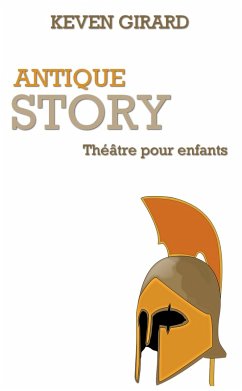 Cover Antique Story (théâtre pour enfants) (eBook, ePUB)
