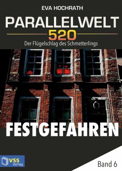 Cover Parallelwelt 520 - Band 6 - Festgefahren (eBook, PDF)