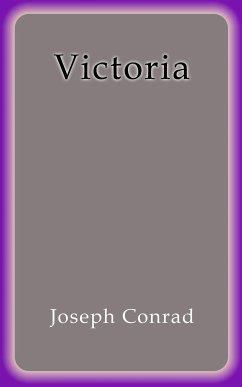 Victoria (eBook, ePUB) - Conrad, Joseph