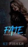 Fate (Kings of Rebellion MC, #3) (eBook, ePUB)