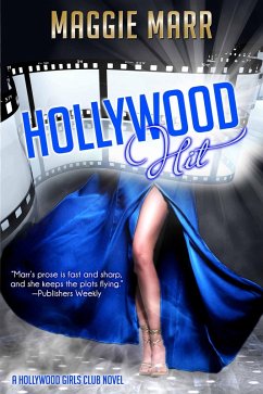 Hollywood Hit (Hollywood Girls Club, #3) (eBook, ePUB) - Marr, Maggie
