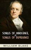 Songs of Innocence, and Songs of Experience (eBook, ePUB)