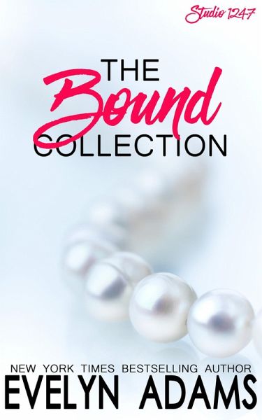 Bound Collection (Studio 1247) (eBook, ePUB)