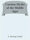 Curious Myths of the Middle Ages (eBook, ePUB)