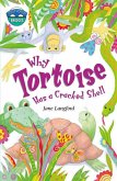 Storyworlds Bridges Stage 10 Why Tortoise Has a Cracked Shell (single) Storyworlds Bridges Stage 10 Why Tortoise Has a Cracked Shell (single)
