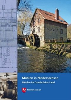 Mühlen in Niedersachsen - Wormuth, Rüdiger