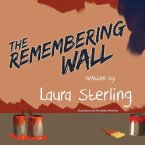 The Remembering Wall