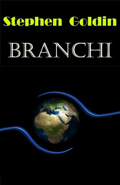 Branchi (eBook, ePUB) - Goldin, Stephen