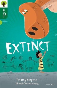 Oxford Reading Tree All Stars: Oxford Level 12 : Extinct - Knapman, Timothy