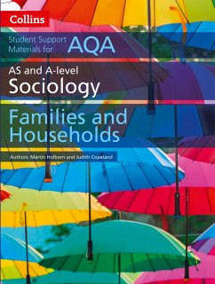 AQA AS and A Level Sociology Families and Households - Holborn, Martin; Copeland, Judith