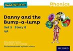 Read Write Inc. Phonics: Danny and the Bump-a-lump (Yellow Set 5 Storybook 8)