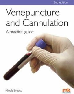 Venepuncture & Cannulation: A Practical Guide - Brooks, Nicola
