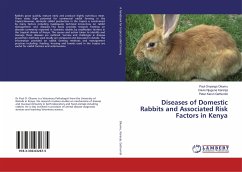 Diseases of Domestic Rabbits and Associated Risk Factors in Kenya - Okumu, Paul Onyango;Karanja, Davis Njuguna;Gathumbi, Peter Karuri