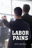 Labor Pains