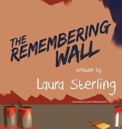 The Remembering Wall Cover The Remembering Wall