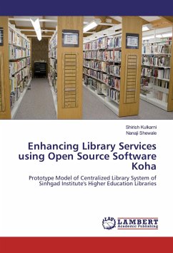 Enhancing Library Services using Open Source Software Koha - Kulkarni, Shirish;Shewale, Nanaji