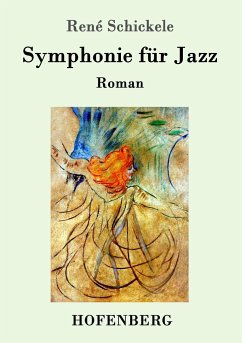 Symphonie für Jazz - Schickele, René