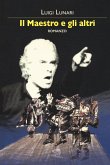 Il maestro e gli altri Il maestro e gli altri