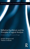 Reflective Equilibrium and the Principles of Logical Analysis