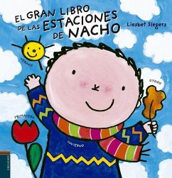 El Gran Libro de Las Estaciones de Nacho - Slegers, Liesbet