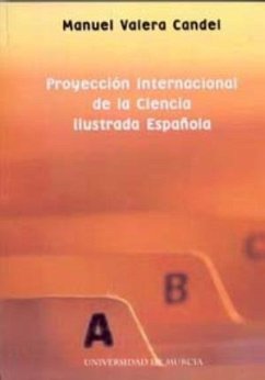 Proyección internacional de la ciencia ilustrada española - Valera, Manuel