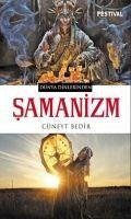 Samanizm - Bedir, Cüneyt