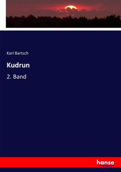 Kudrun - Bartsch, Karl