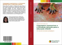 Linguagens expressivas e a formação docente para a educação infantil - de Carvalho Faria, Alessandra